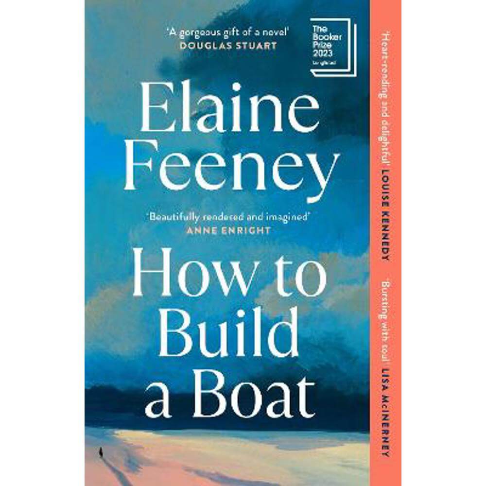 How to Build a Boat: AS SEEN ON BBC BETWEEN THE COVERS (Paperback) - Elaine Feeney